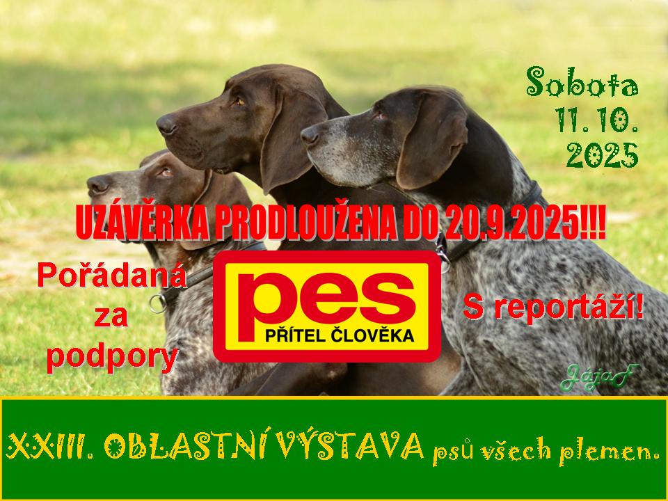 XXIII. OBLASTNÍ VÝSTAVA PSŮ VŠECH PLEMEN ŘÍJEN 2025